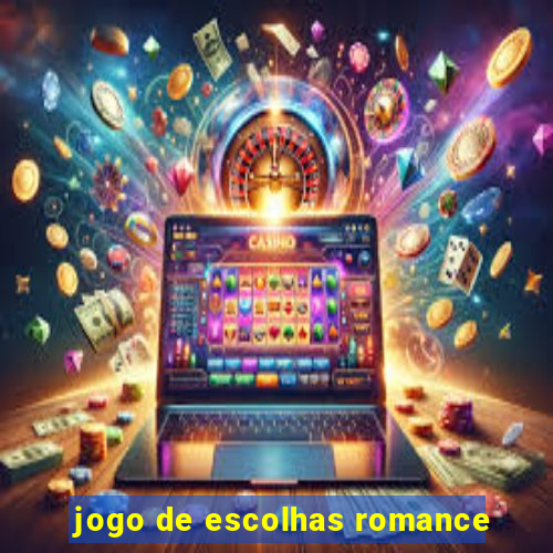 jogo de escolhas romance